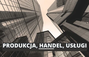 Produkcja i handel